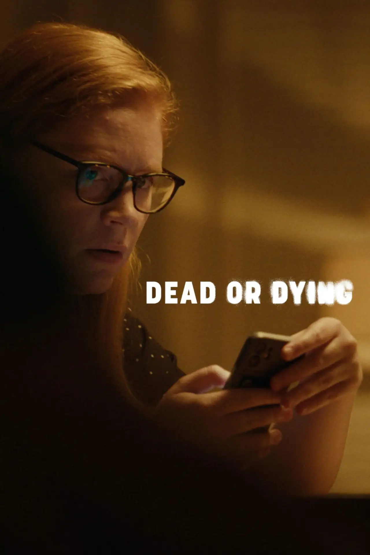 Постер к фильму "Dead or Dying"