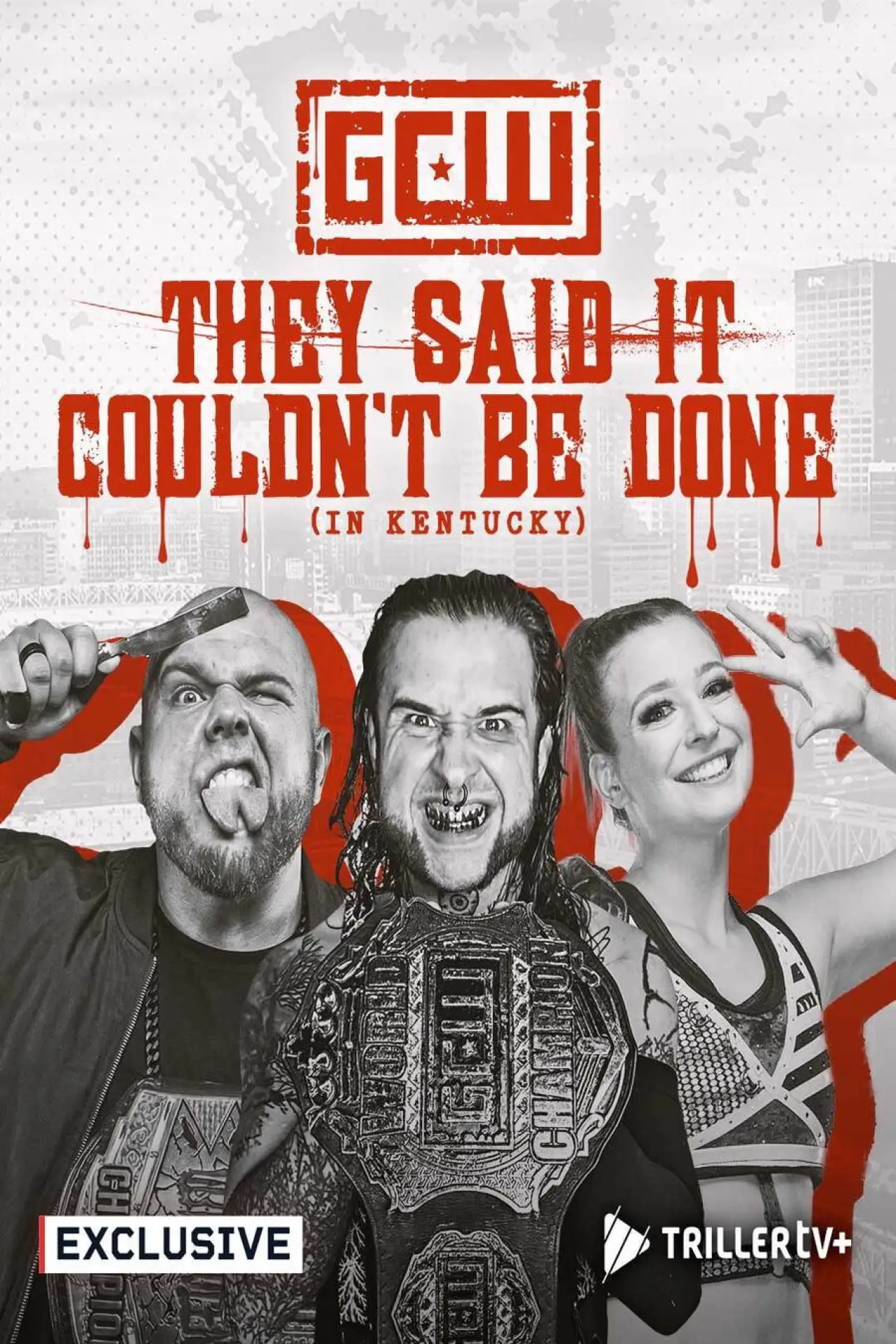 Постер к фильму "GCW They Said It Couldn