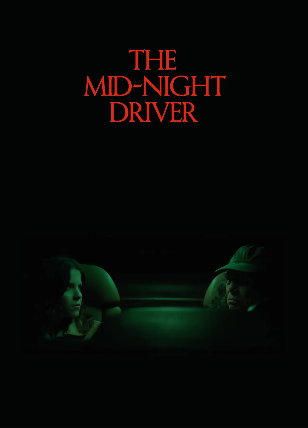 Постер к фильму "The Mid-Night Driver"