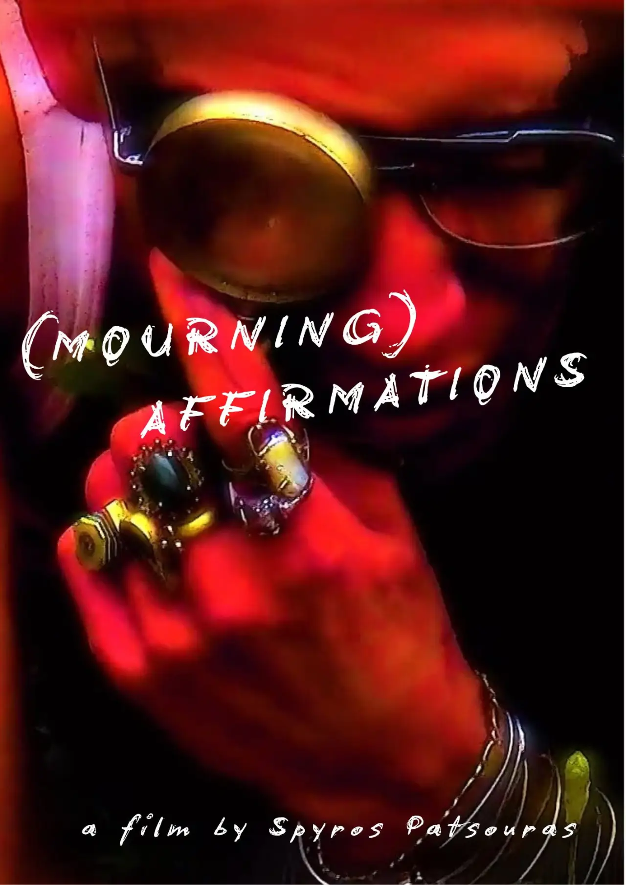 Постер к фильму "(MOURNING) AFFIRMATIONS"