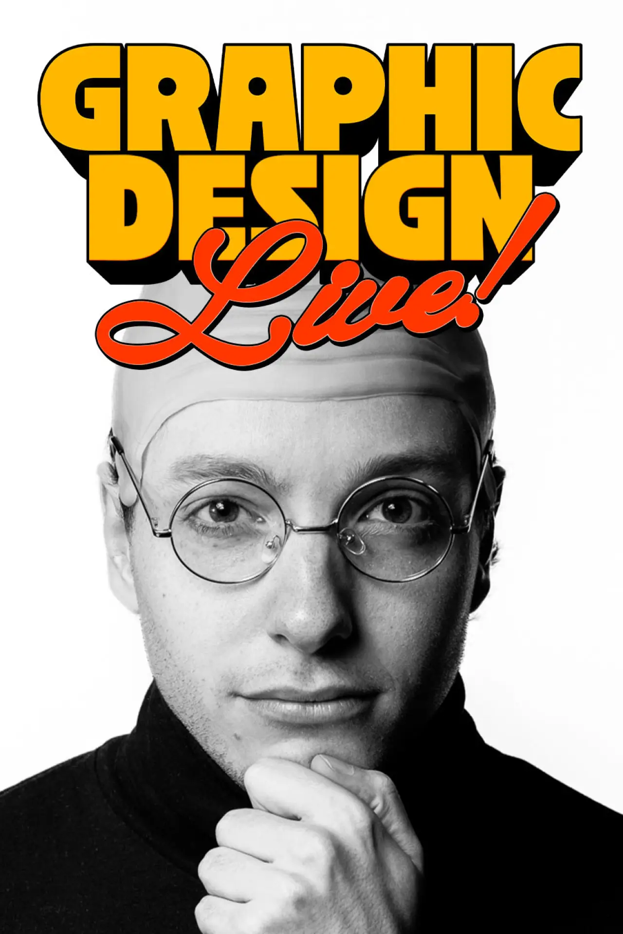 Постер к фильму "Graphic Design LIVE!"