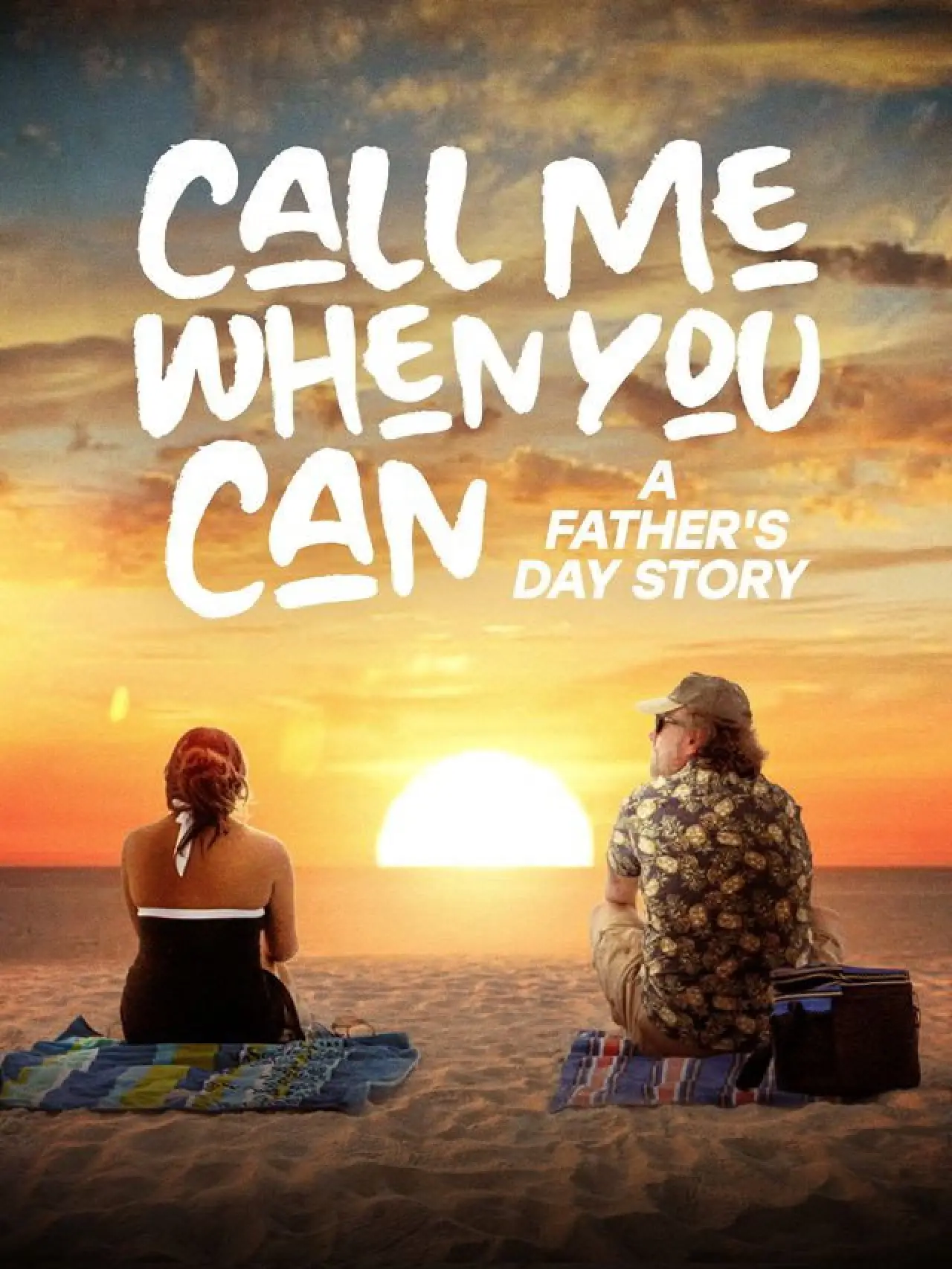 Постер к фильму "Call Me When You Can: A Father