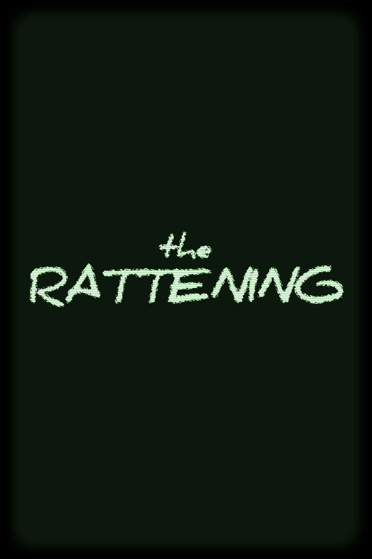 Постер к фильму "The Rattening"