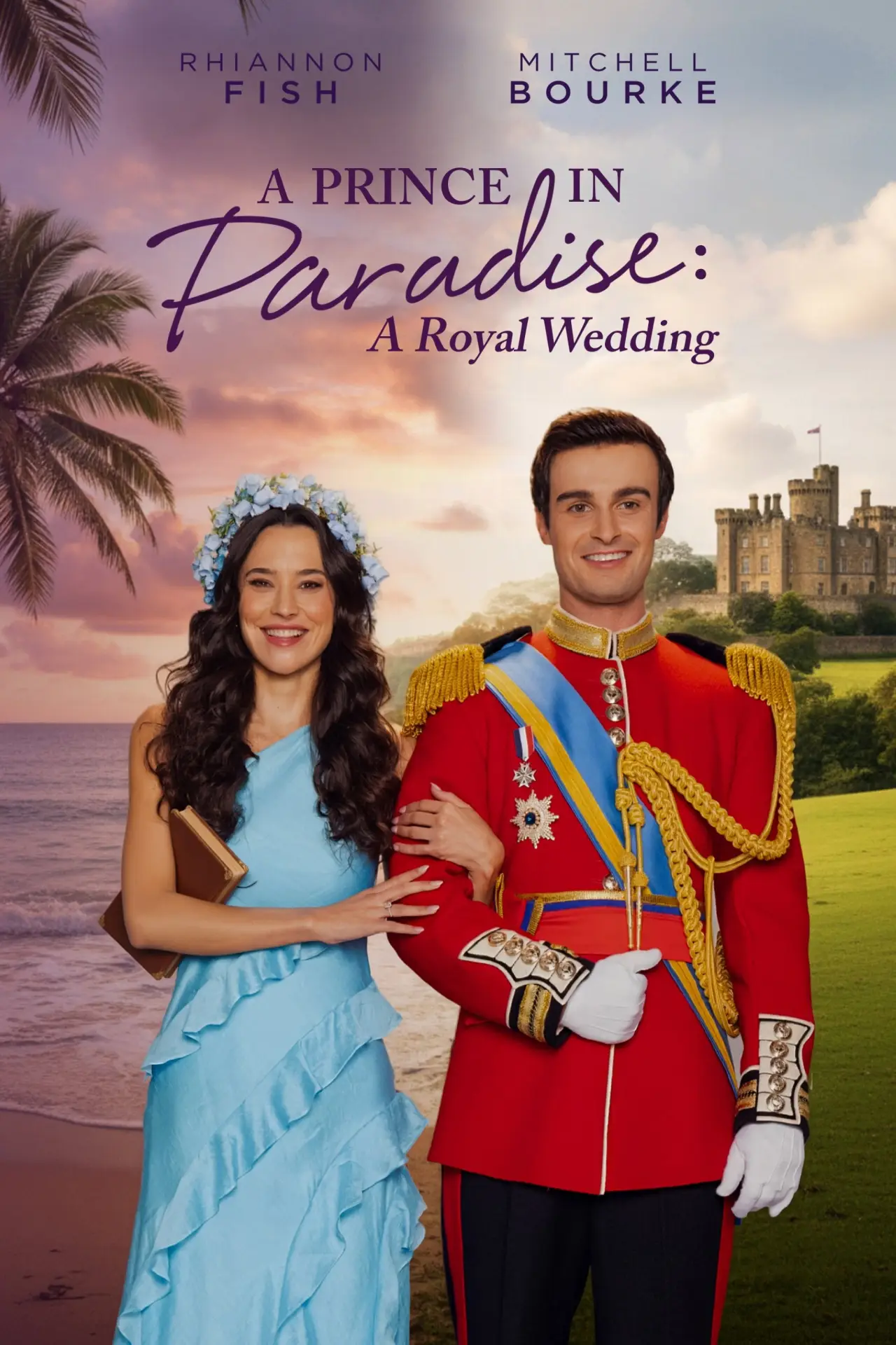 Постер к фильму "A Prince in Paradise: A Royal Wedding"