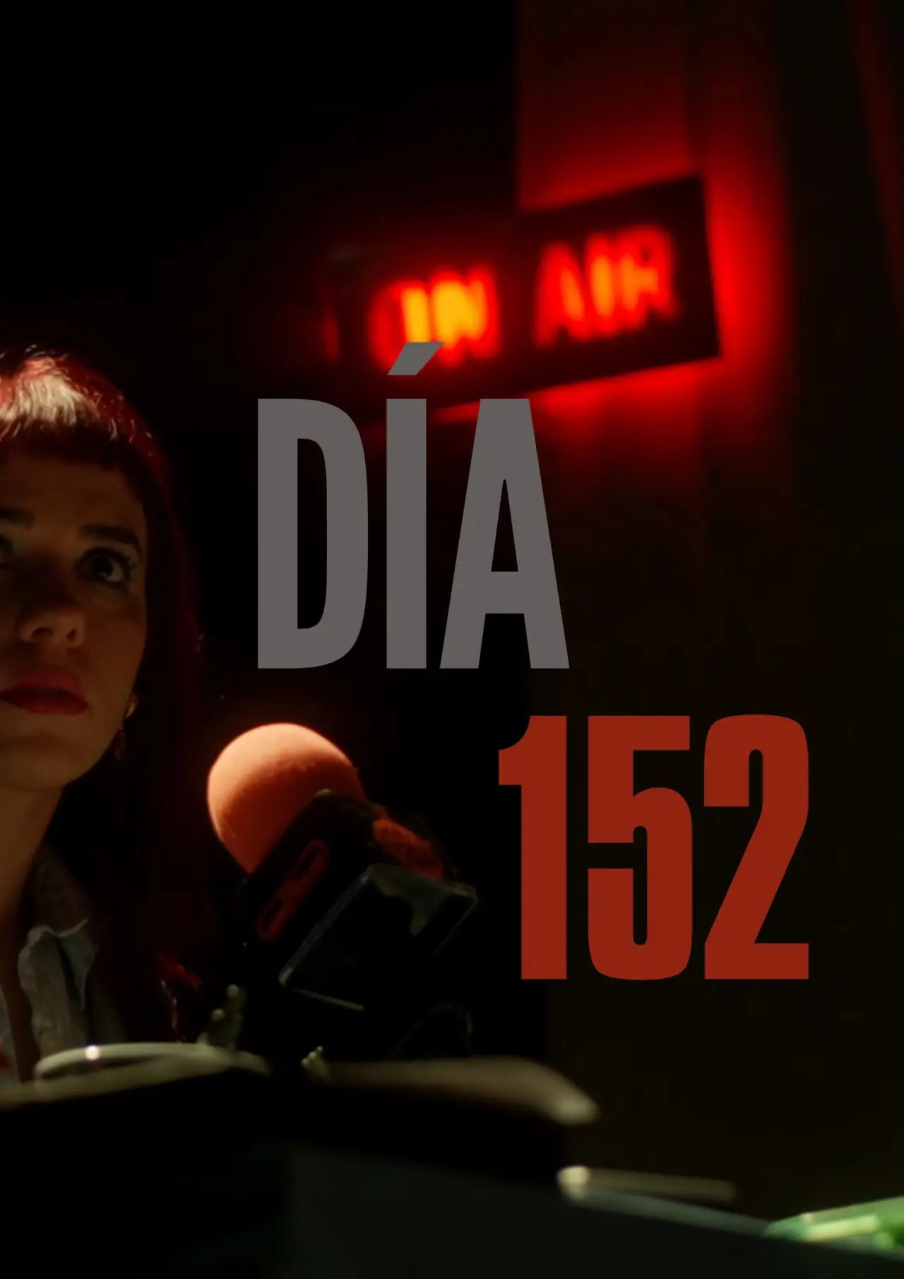 Постер к фильму "Día 152"