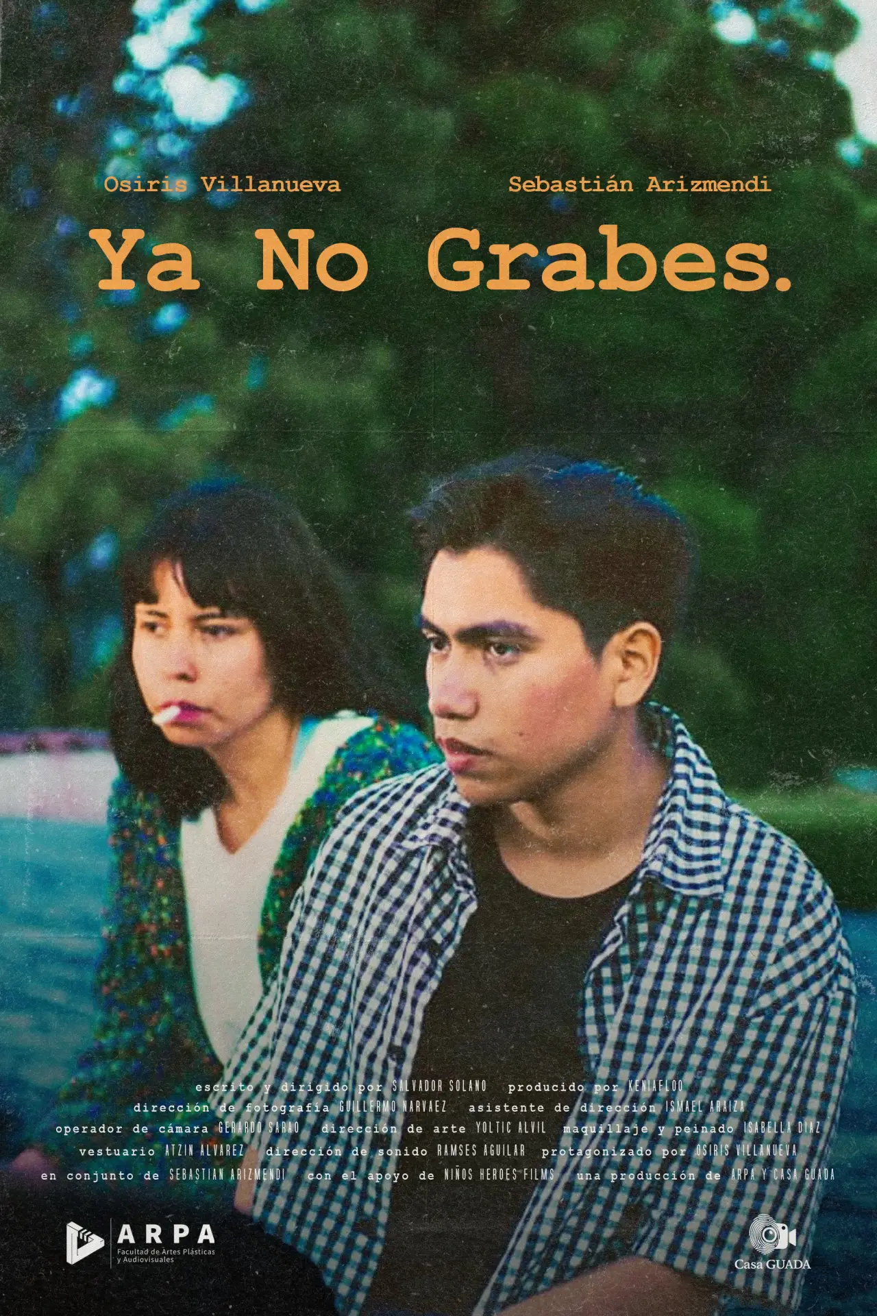 Постер к фильму "Ya No Grabes"