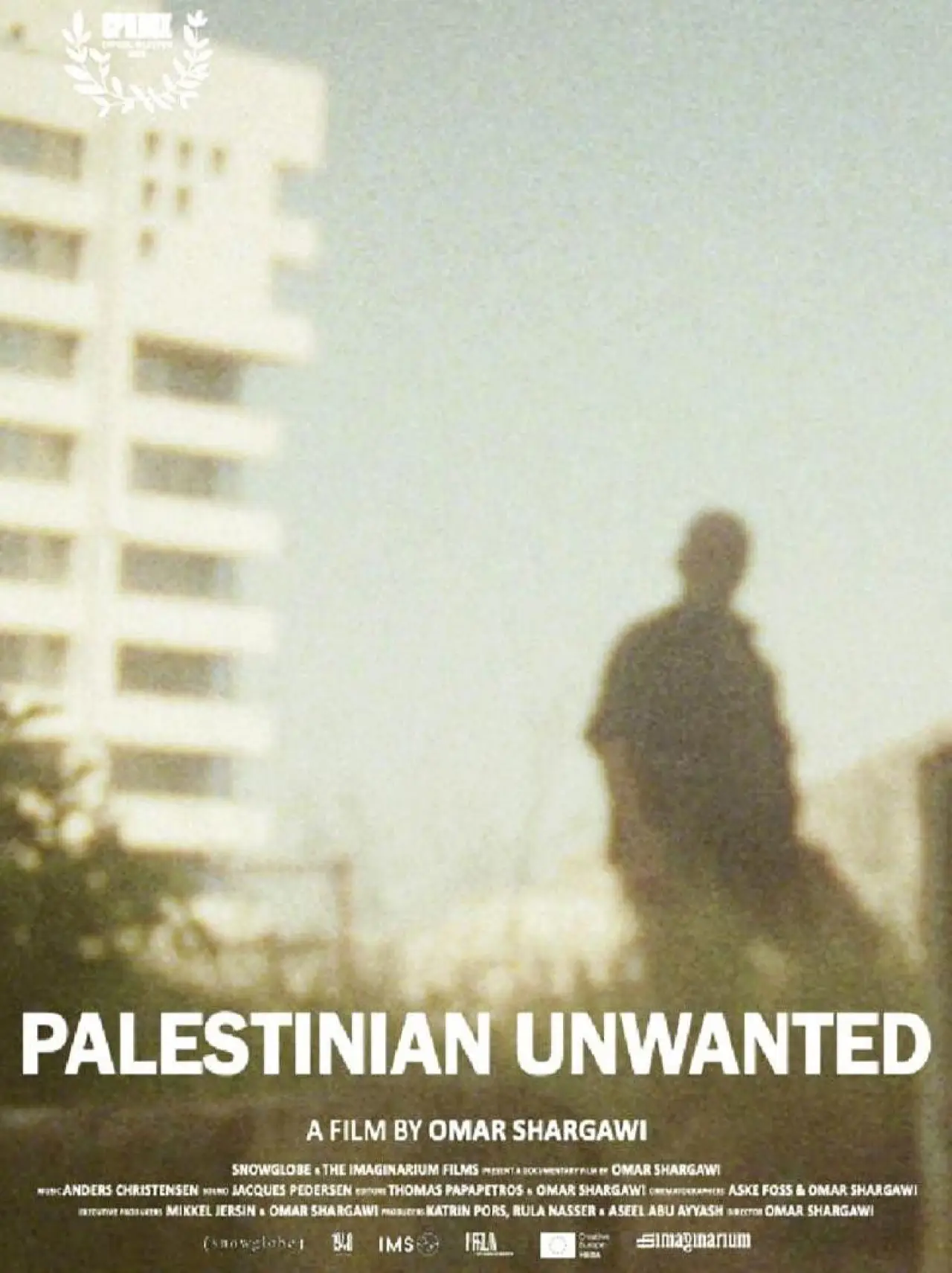 Постер к фильму "Palestinian Unwanted"