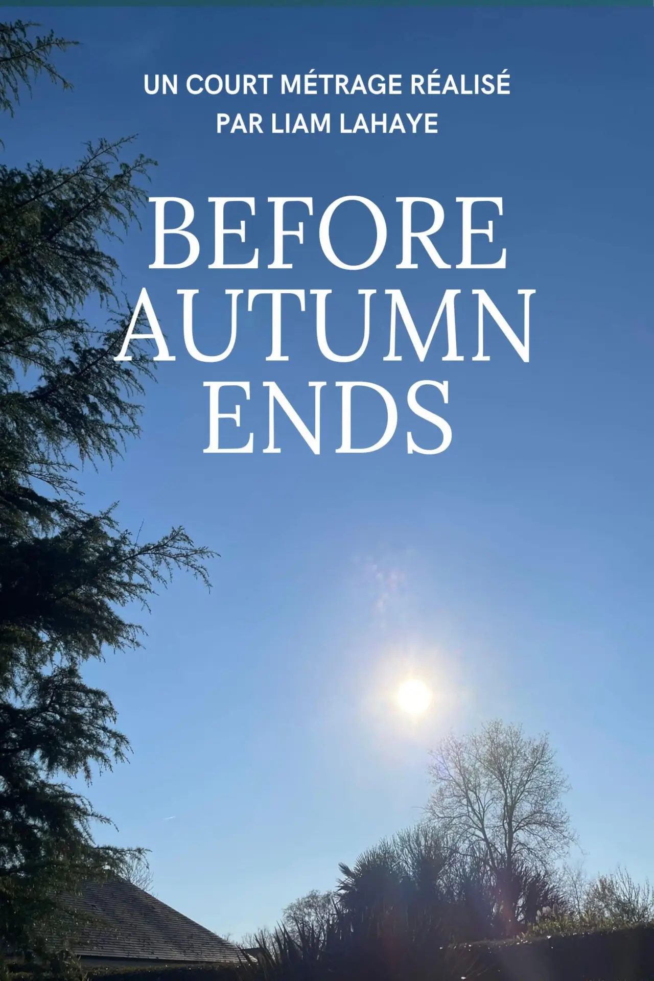 Постер к фильму "Before Autumn Ends"