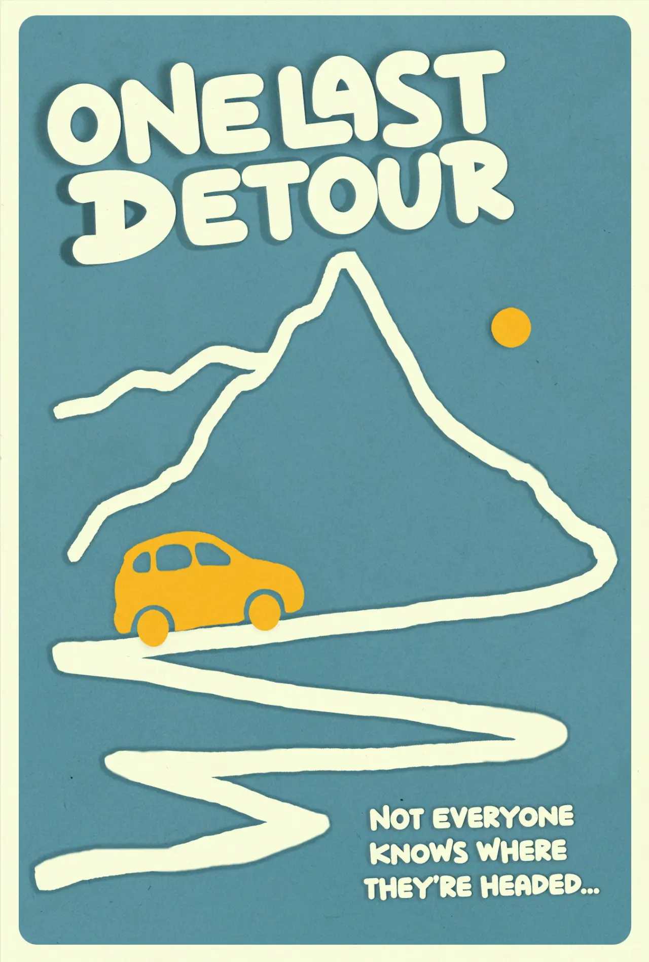 Постер к фильму "One Last Detour"