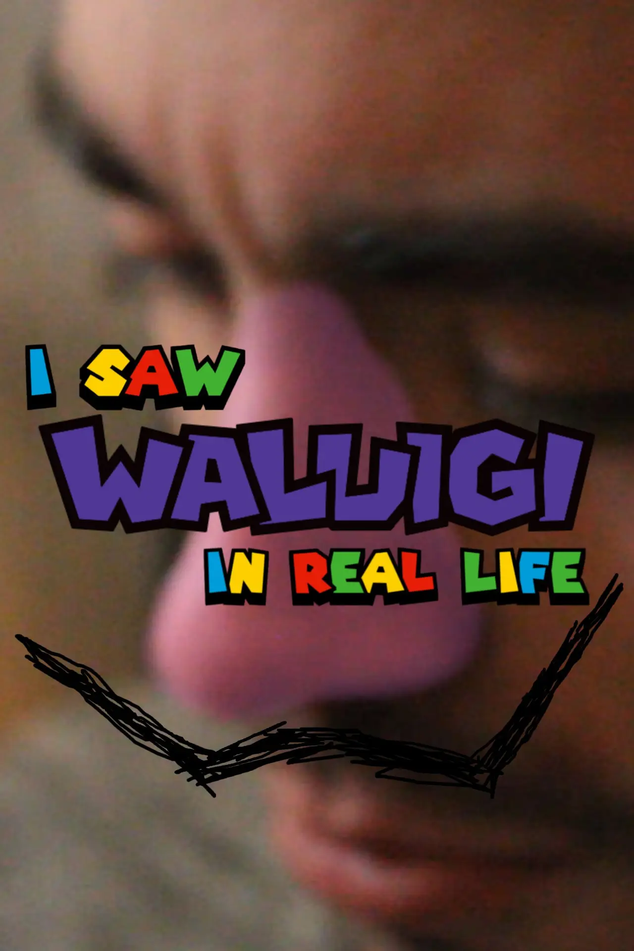 Постер к фильму "I Saw Waluigi in Real Life"