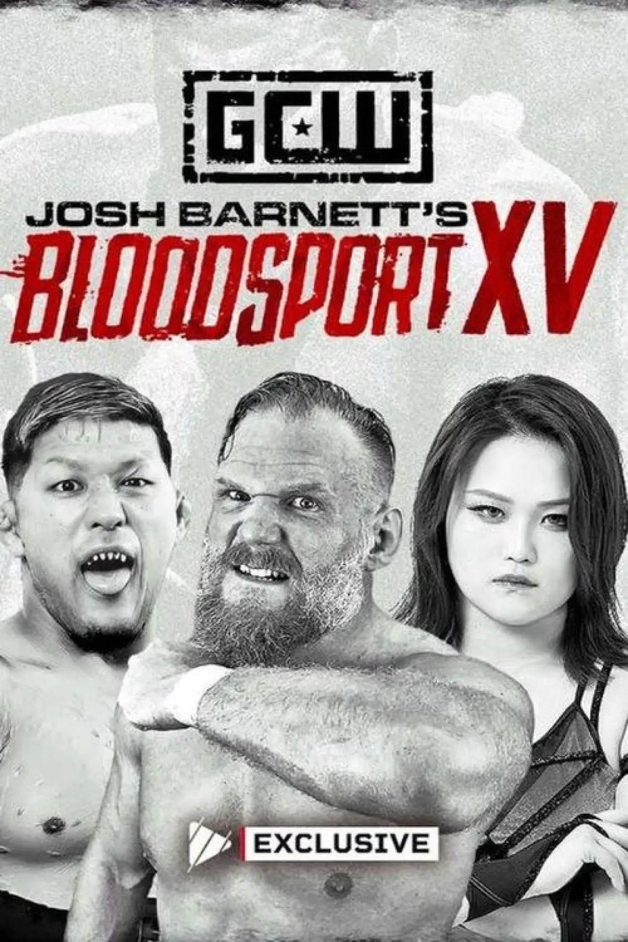 Постер к фильму "GCW: Josh Barnett’s Bloodsport XV"