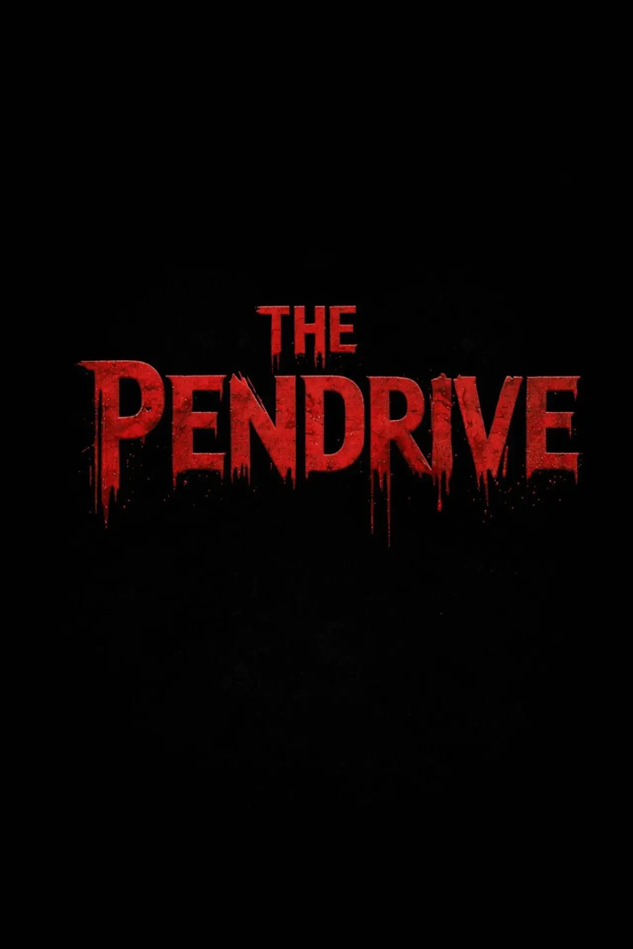Постер к фильму "The Pendrive"