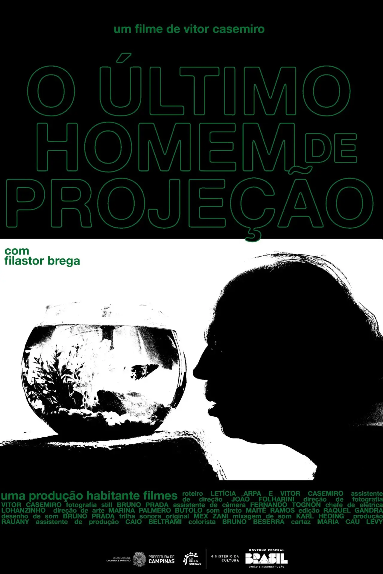 Постер к фильму "O Último Homem de Projeção"