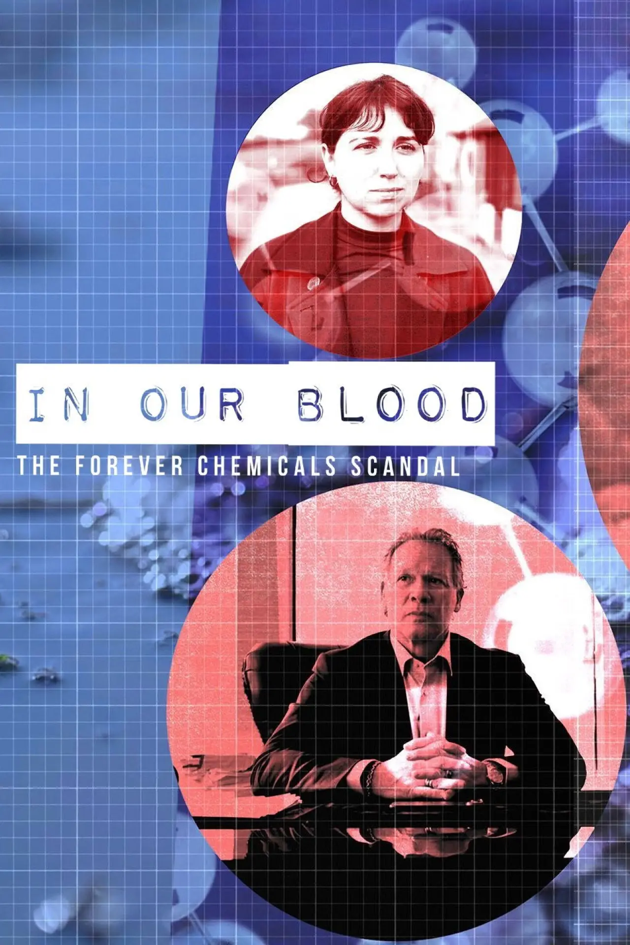 Постер к фильму "In Our Blood: The Forever Chemicals Scandal"