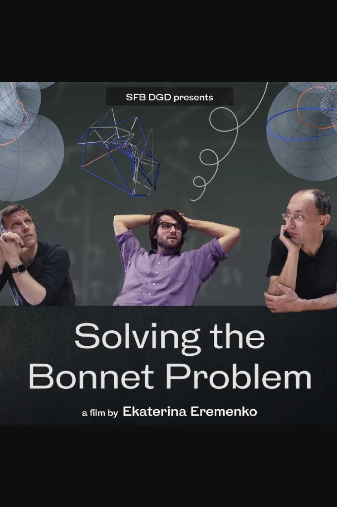 Постер к фильму "Solving the Bonnet Problem"