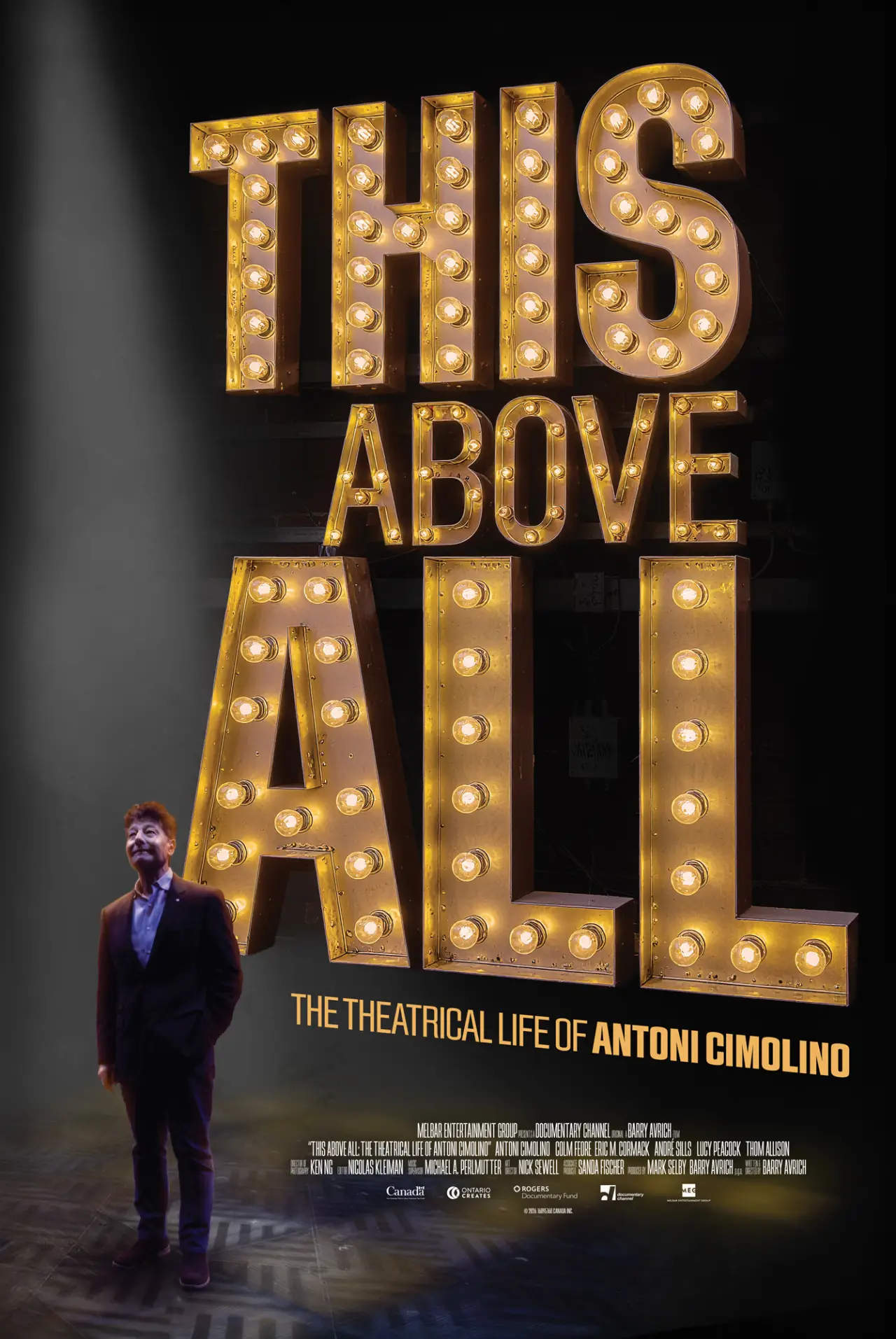 Постер к фильму "This Above All: The Theatrical Life of Antoni Cimolino"