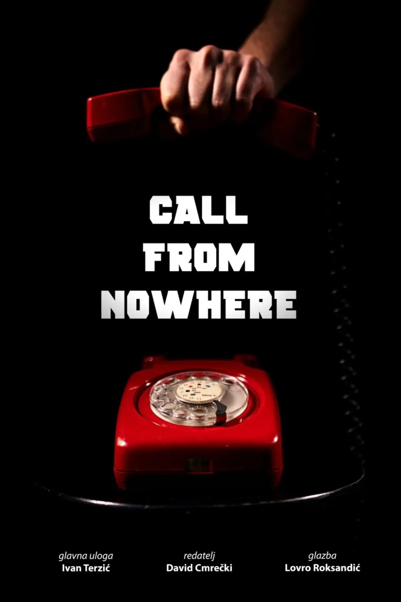 Постер к фильму "CALL FROM NOWHERE"