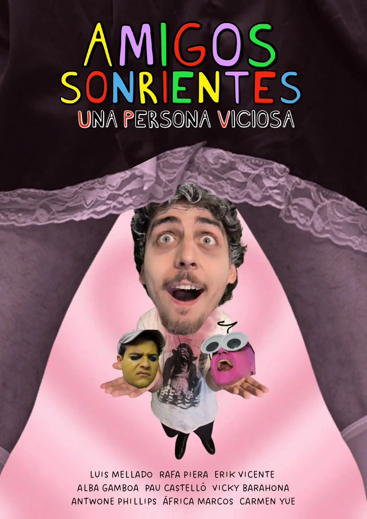 Постер к фильму "Amigos Sonrientes Una Persona Viciosa"