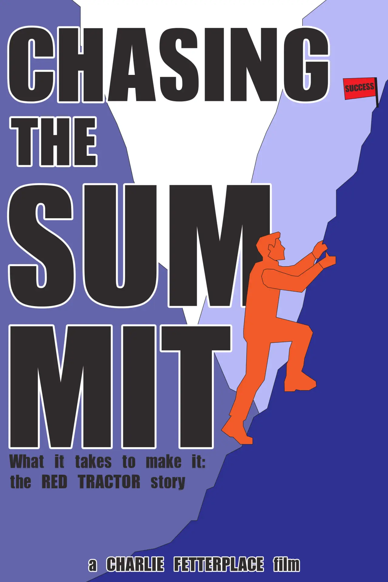 Постер к фильму "Chasing the Summit"