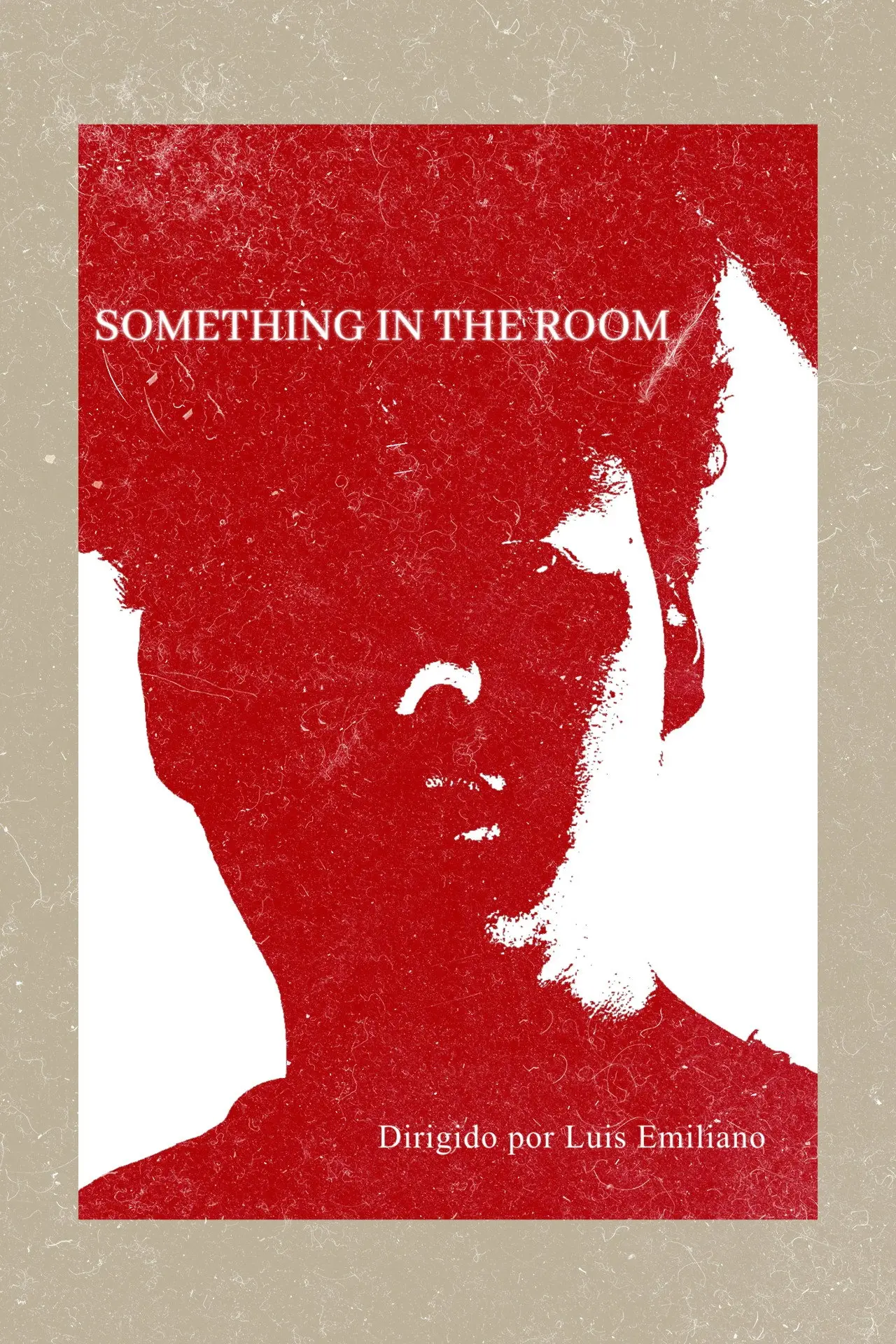 Постер к фильму "Something In The Room"
