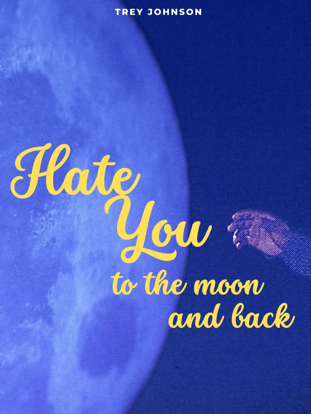 Постер к фильму "Hate You to the Moon and Back"