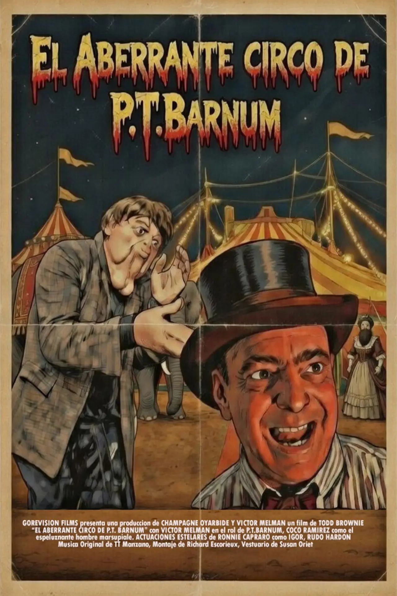 Постер к фильму "El Aberrante circo de P.T. Barnum"