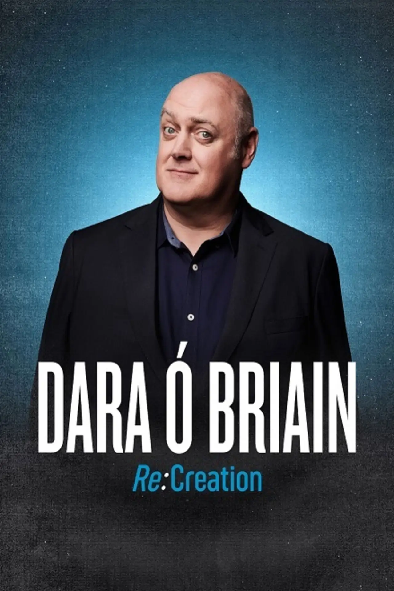 Постер к фильму "Dara Ó Briain: Re:Creation"