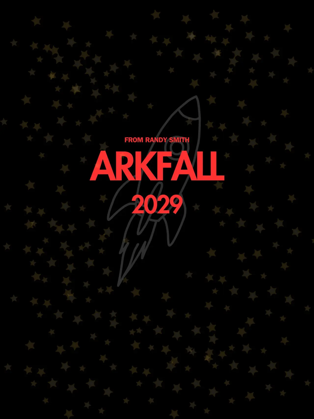 Постер к фильму "Arkfall"
