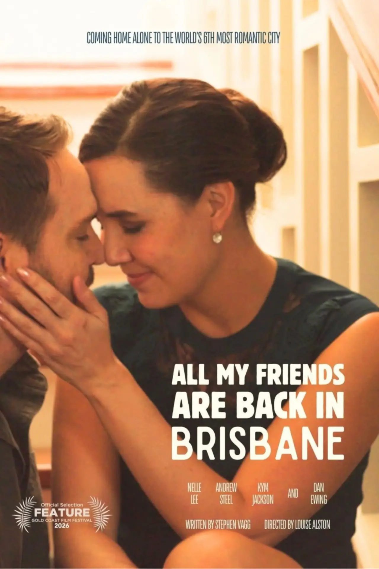 Постер к фильму "All My Friends Are Back In Brisbane"