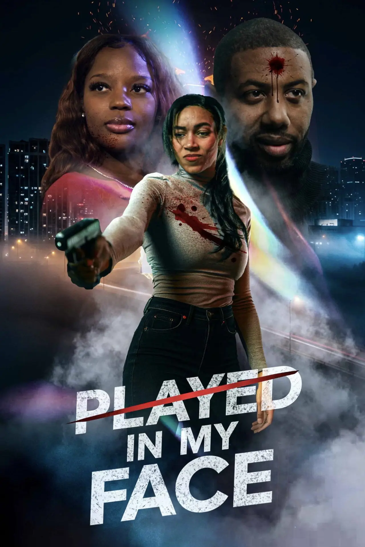 Постер к фильму "Played In My Face"