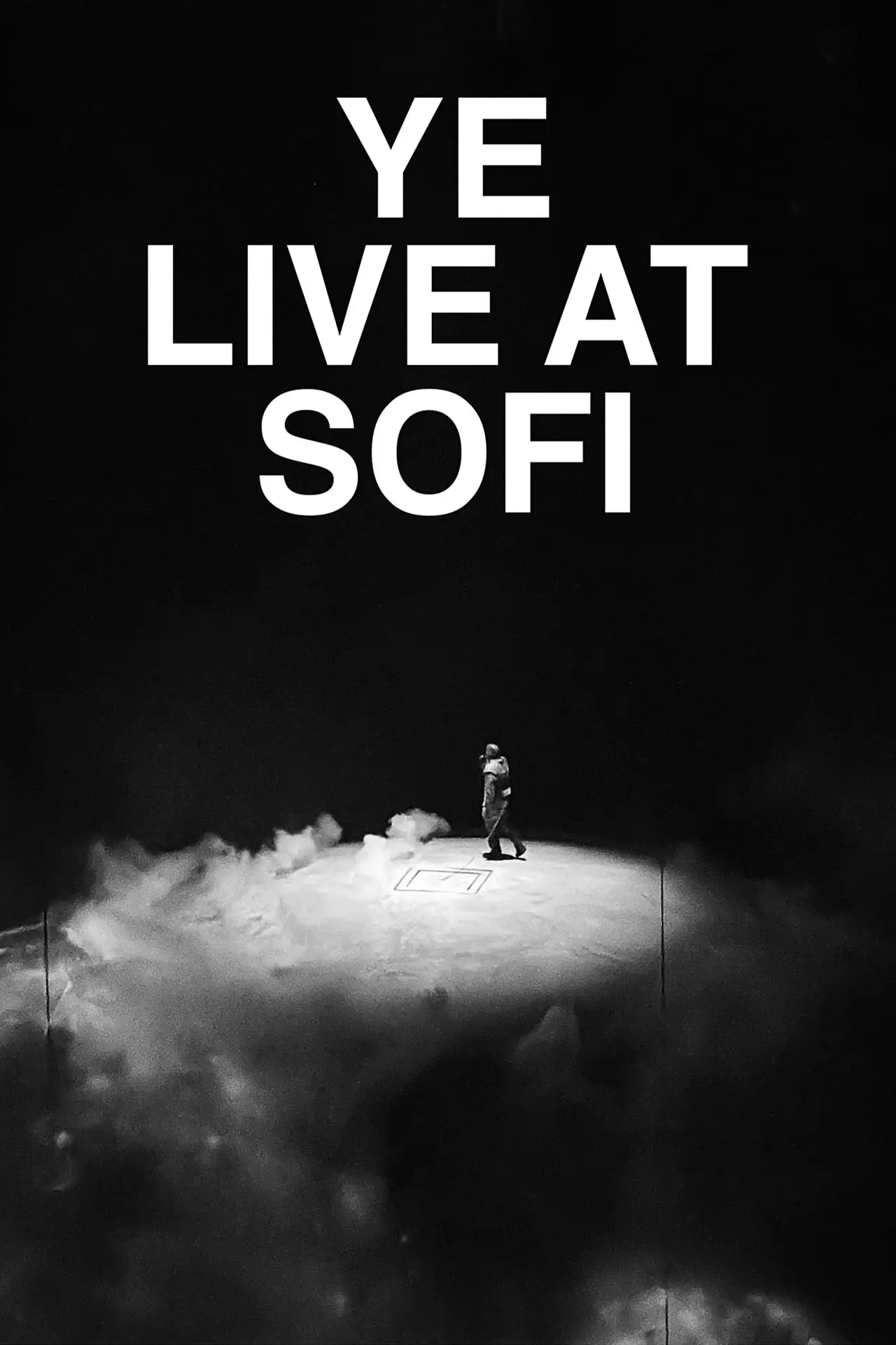 Постер к фильму "Ye Live at SoFi"