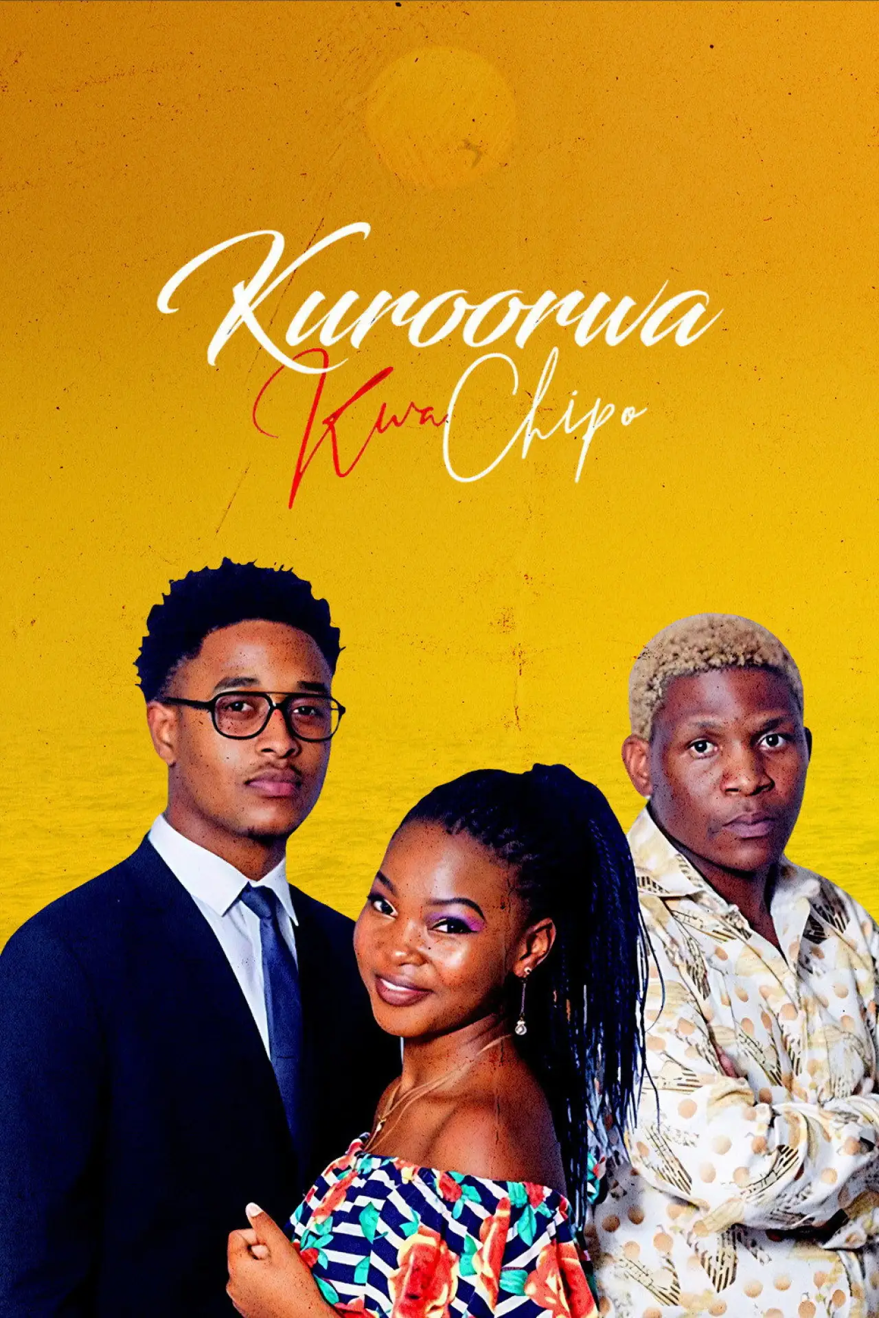 Постер к фильму "Kuroorwa kwaChipo"