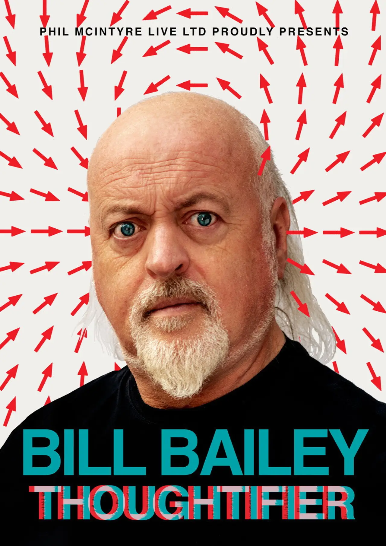 Постер к фильму "Bill Bailey: Thoughtifier"