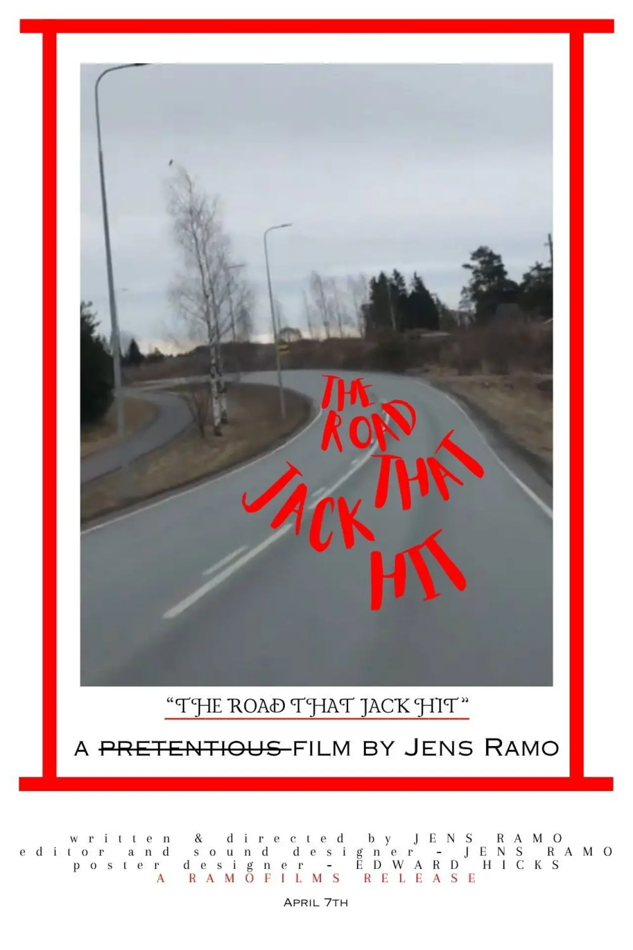 Постер к фильму "The Road That Jack Hit"