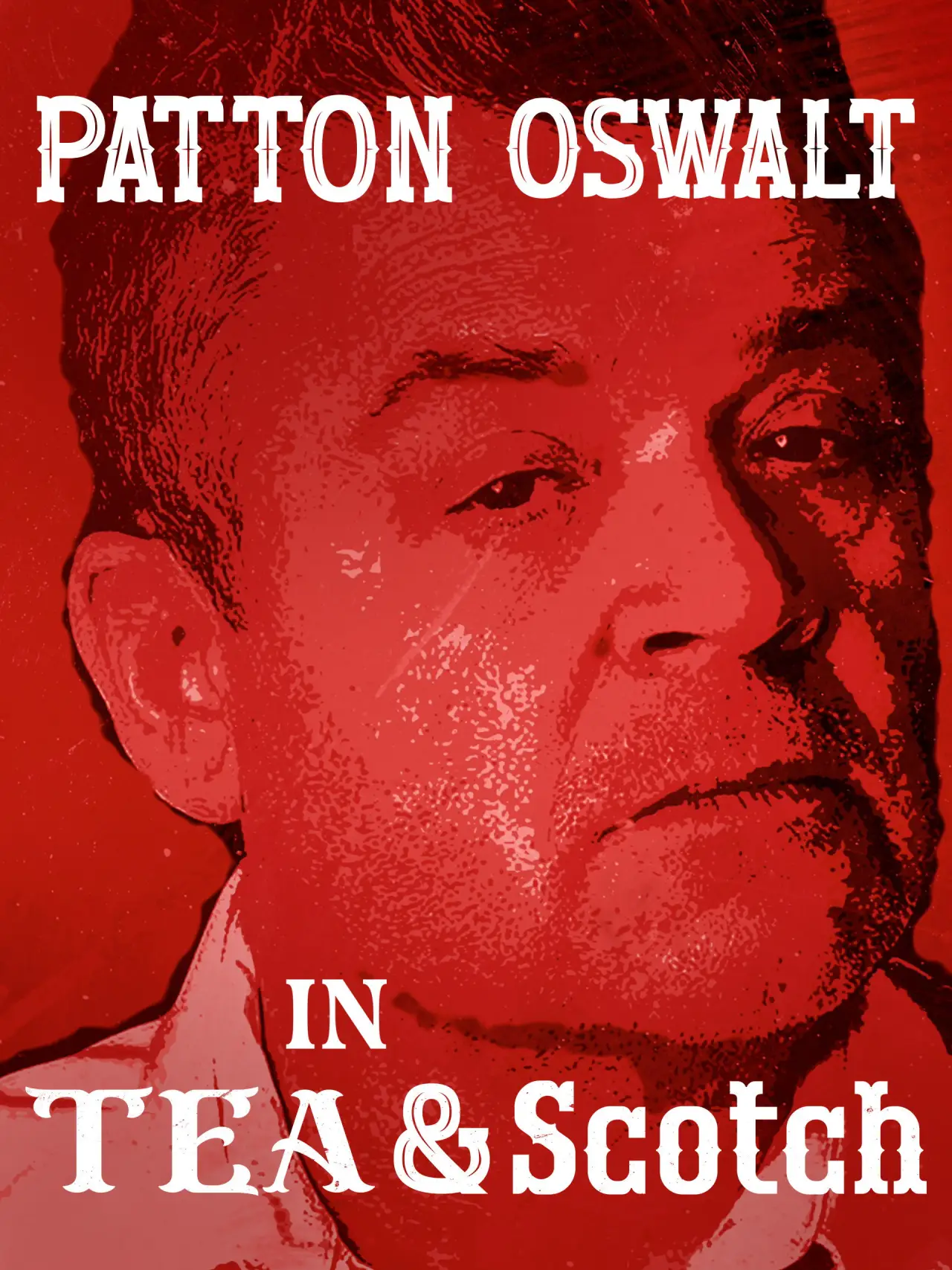 Постер к фильму "Patton Oswalt: Tea & Scotch"