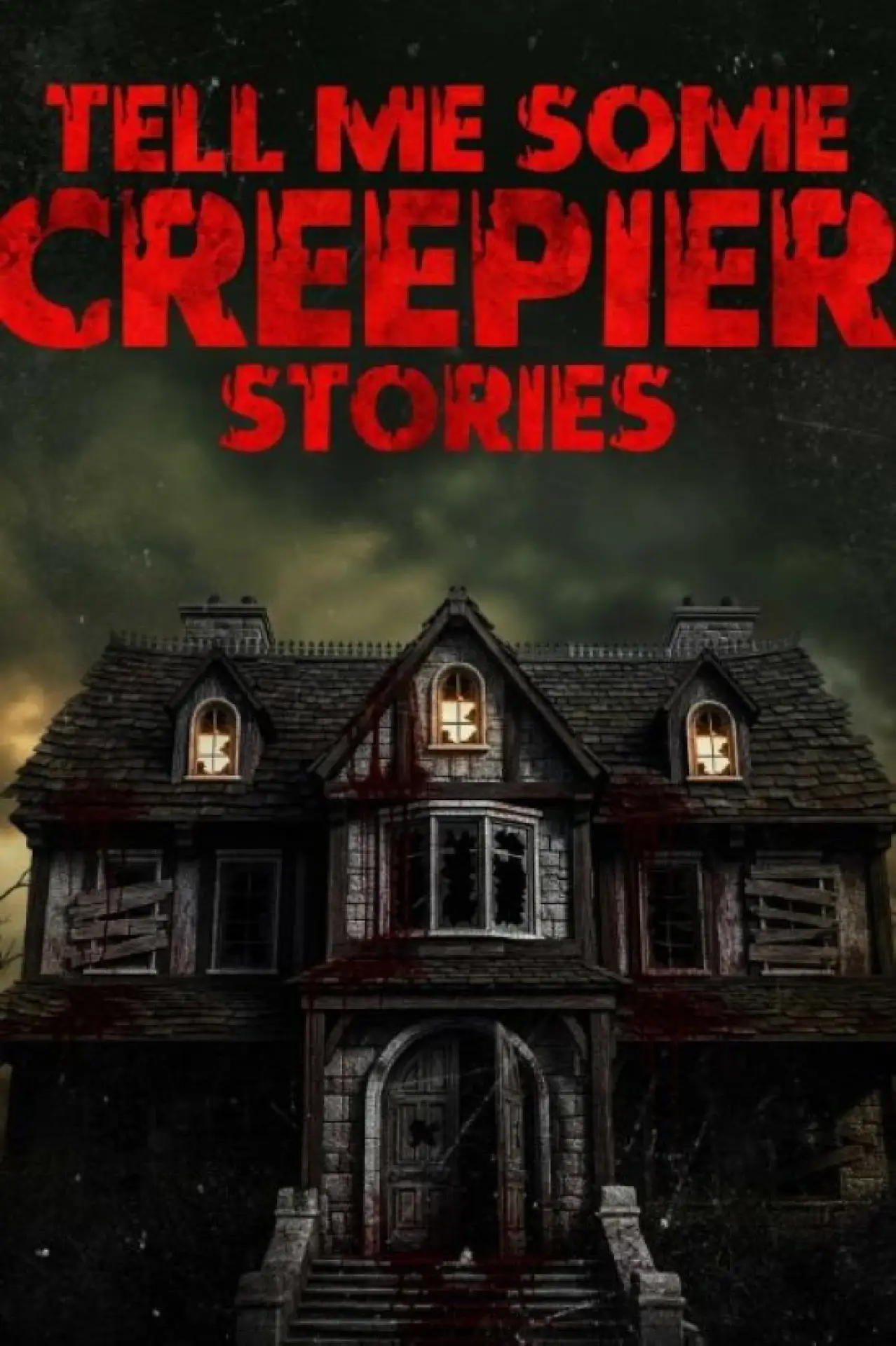 Постер к фильму "Tell Me Some Creepier Stories"