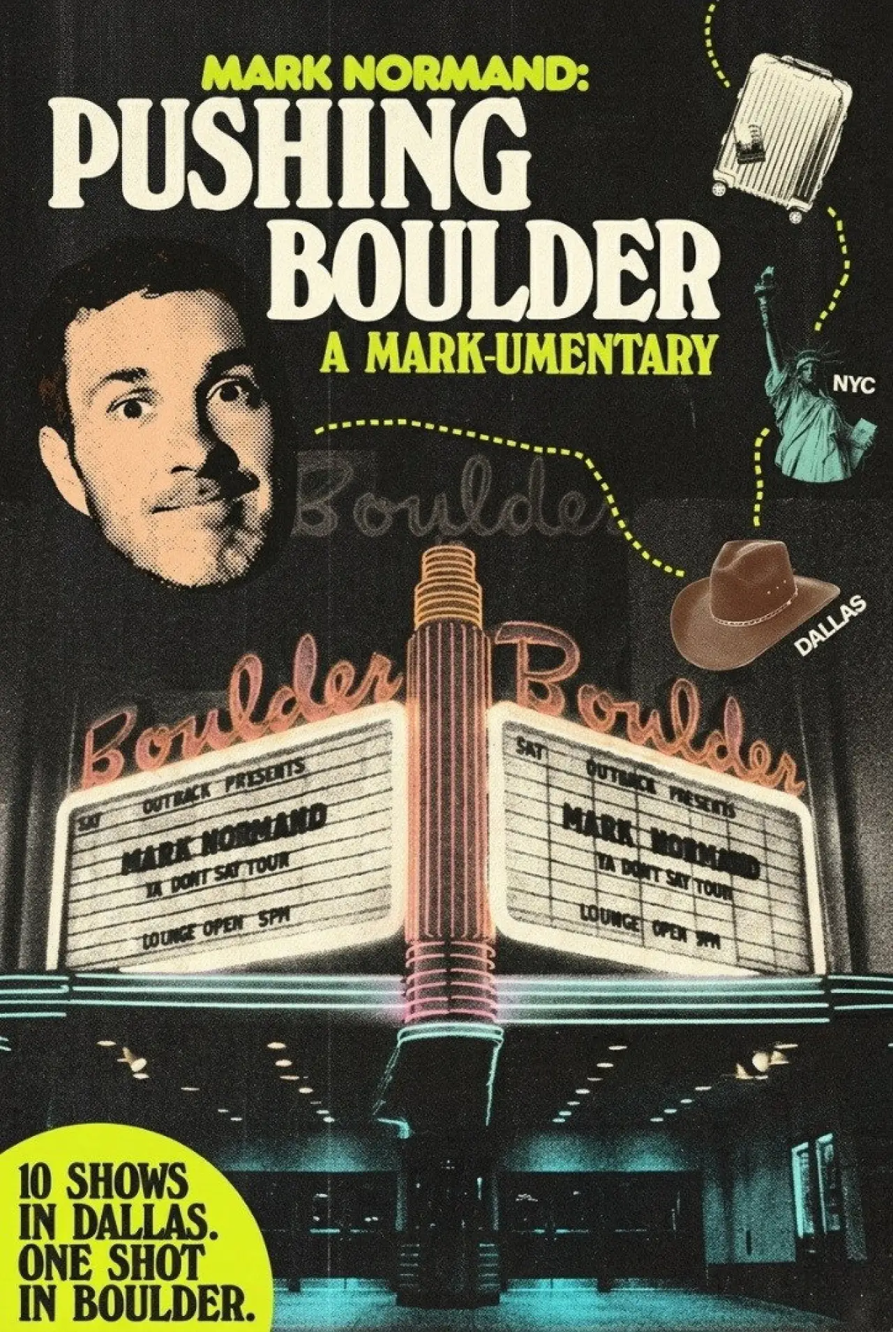 Постер к фильму "Pushing Boulder: A Mark-umentary"