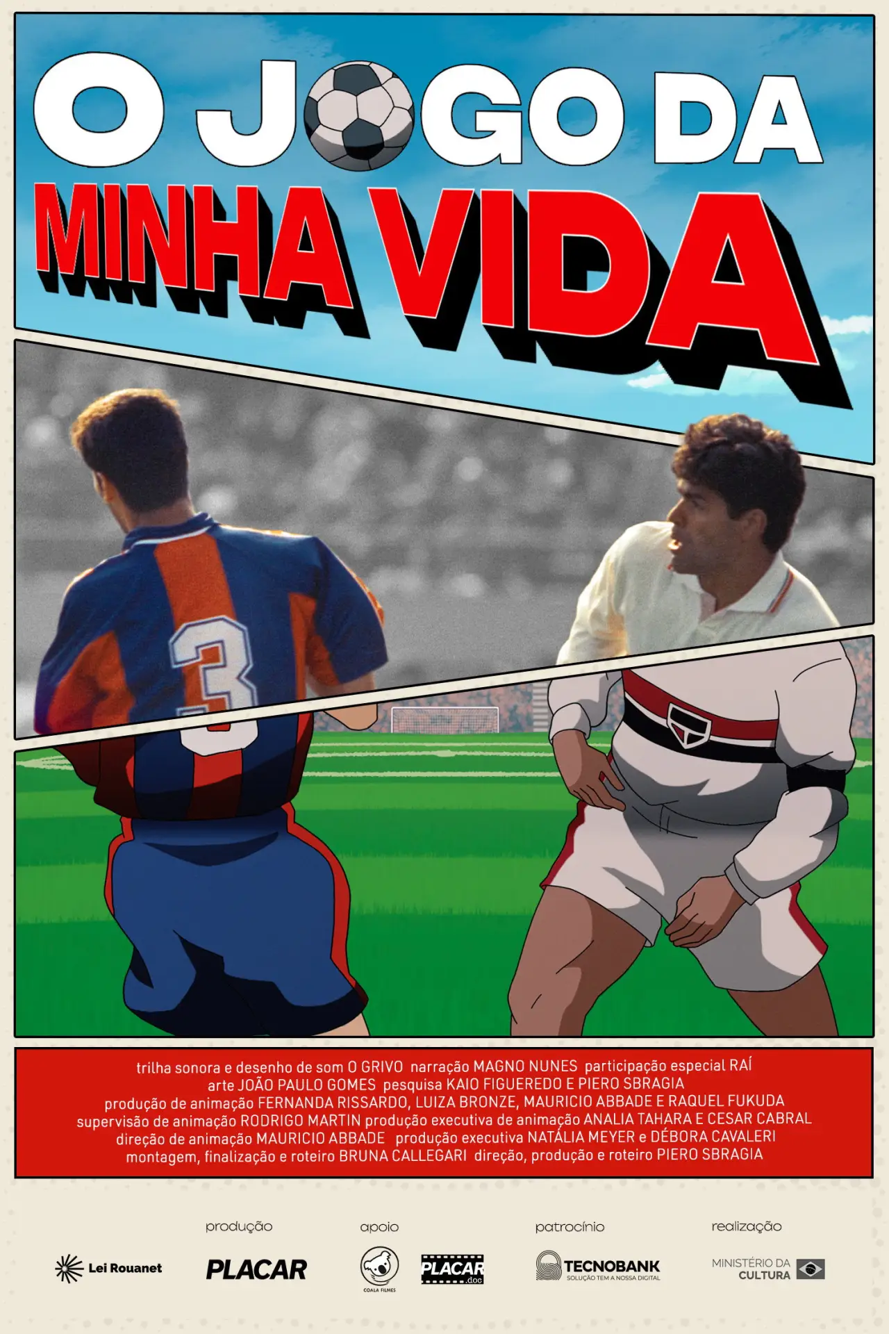 Постер к фильму "O jogo da minha vida"