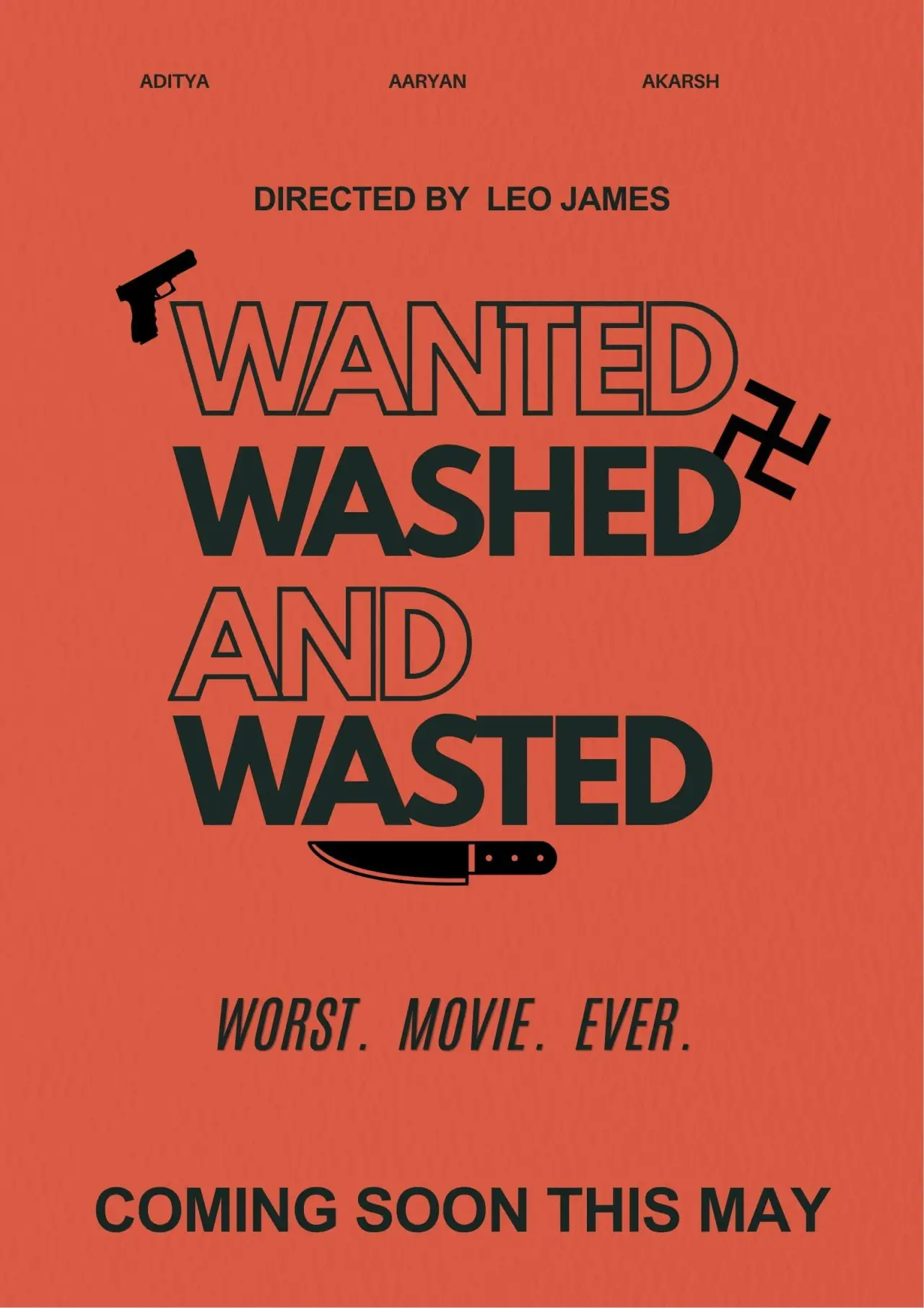 Постер к фильму "Wanted, Wasted And Washed."