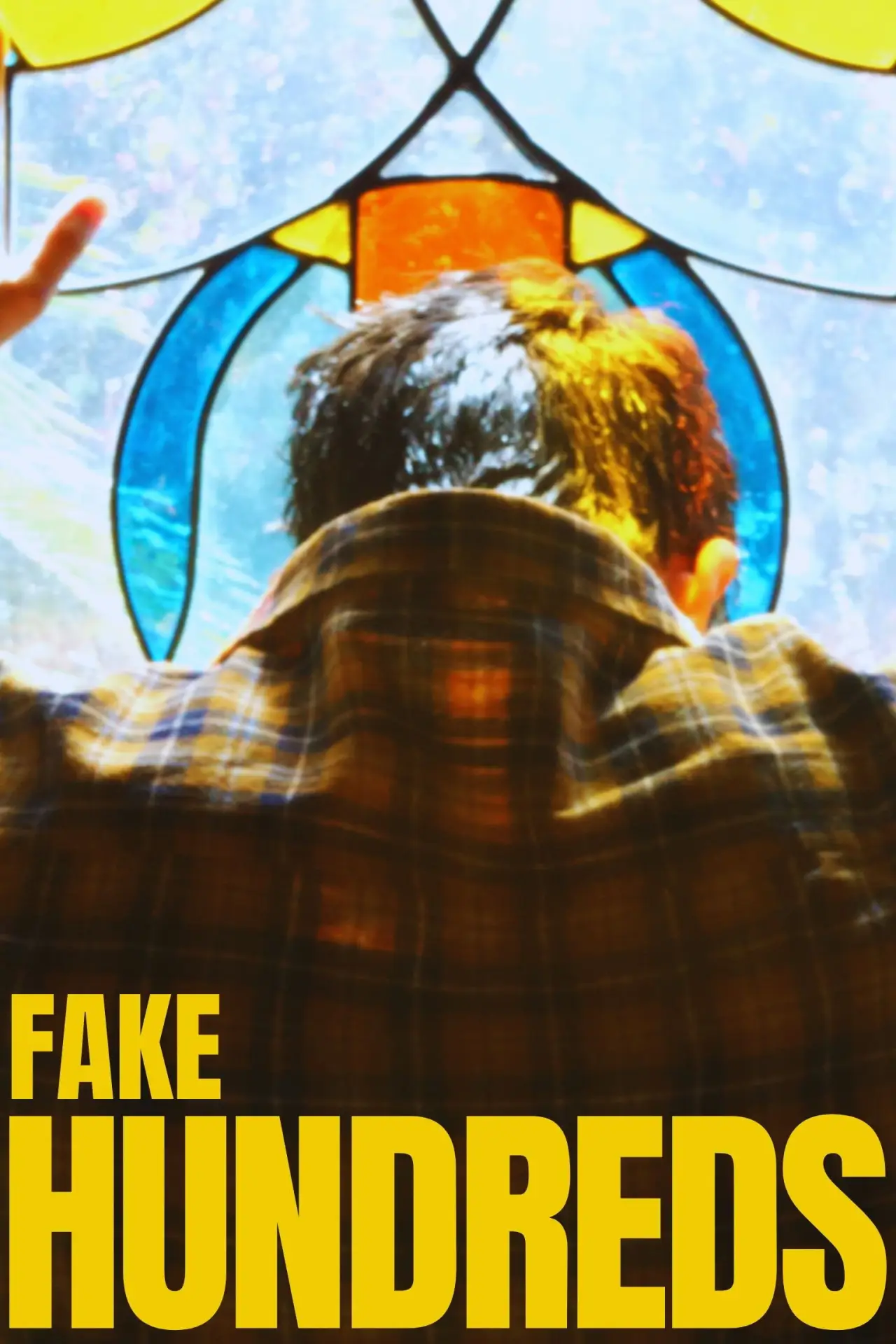 Постер к фильму "Fake Hundreds"