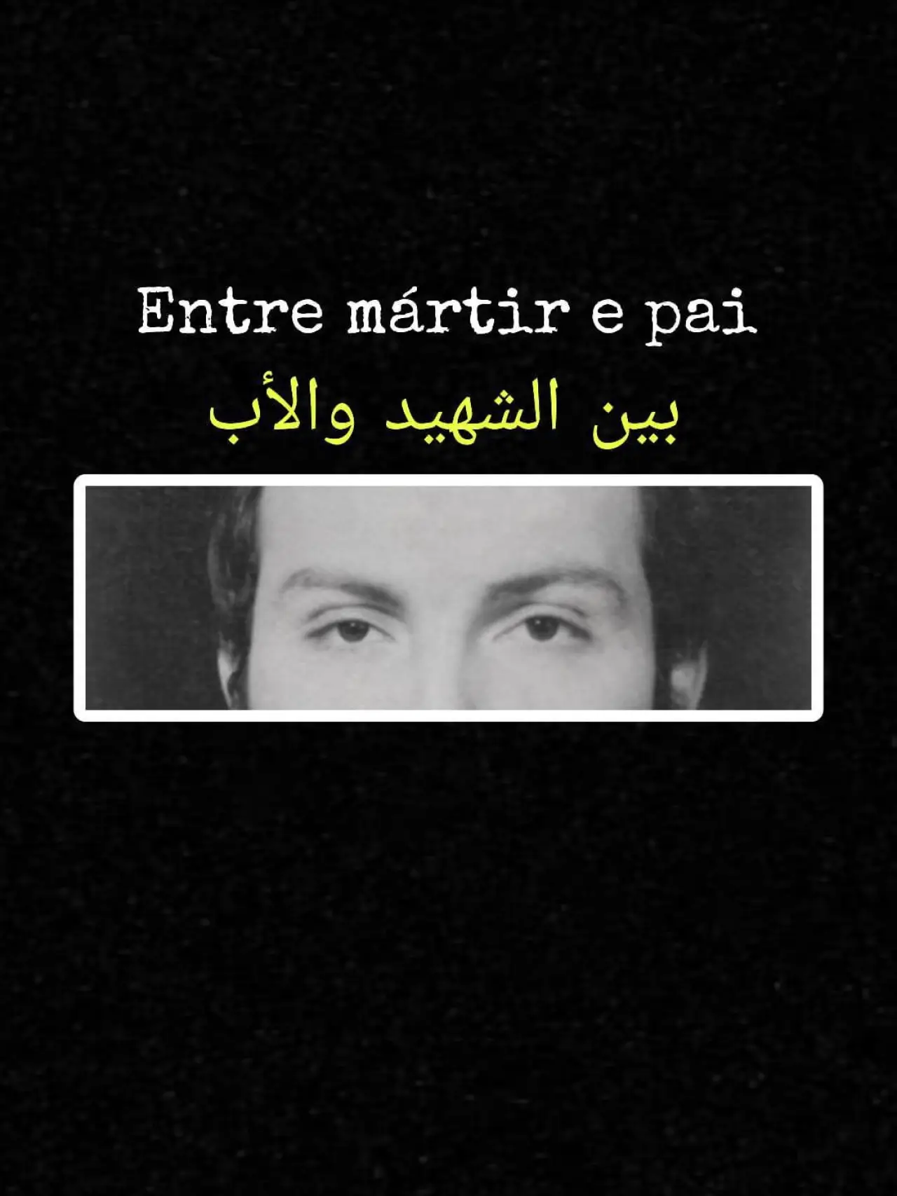 Постер к фильму "Entre Mártir e Pai"