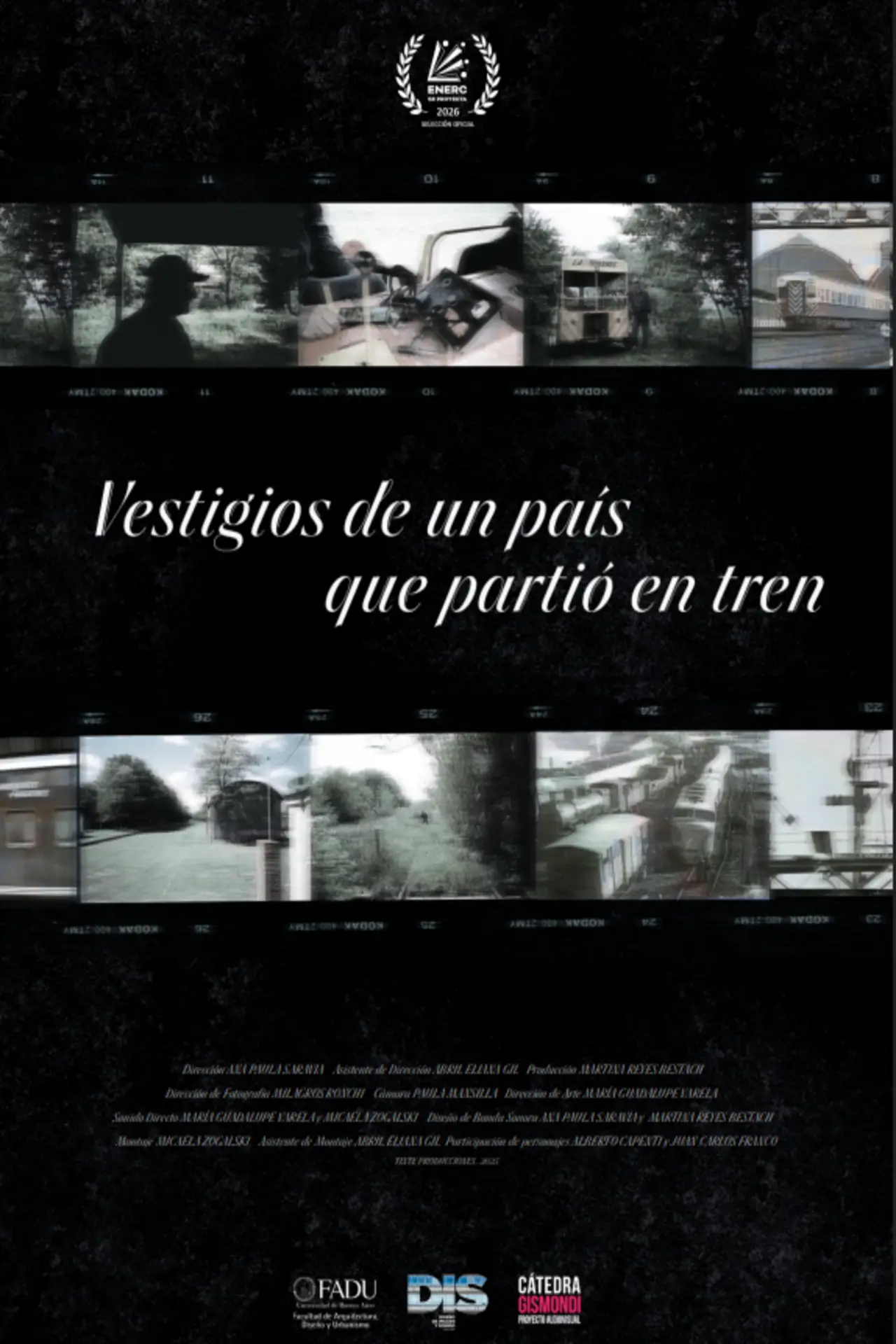Постер к фильму "Vestigios de un país que partió en tren"