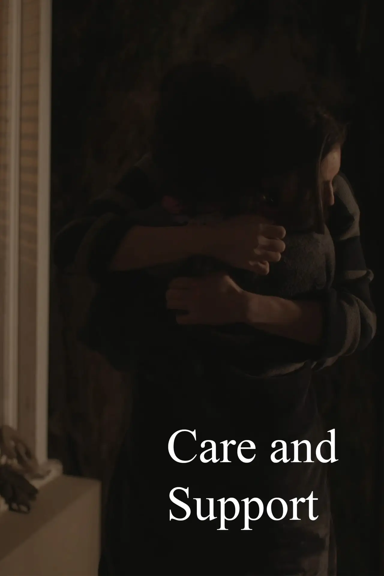 Постер к фильму "Care and Support"