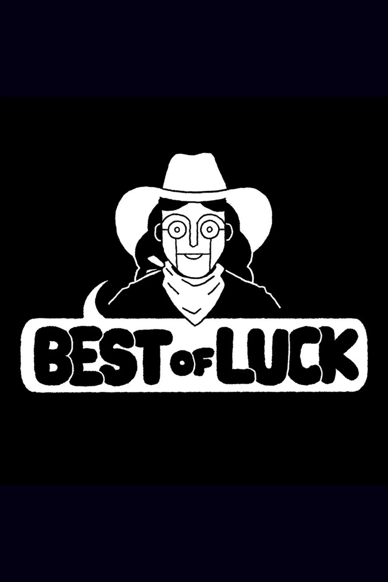 Постер к фильму "Best of Luck"