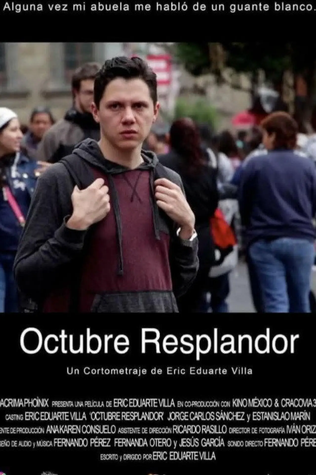 Постер к фильму "Octubre resplandor"