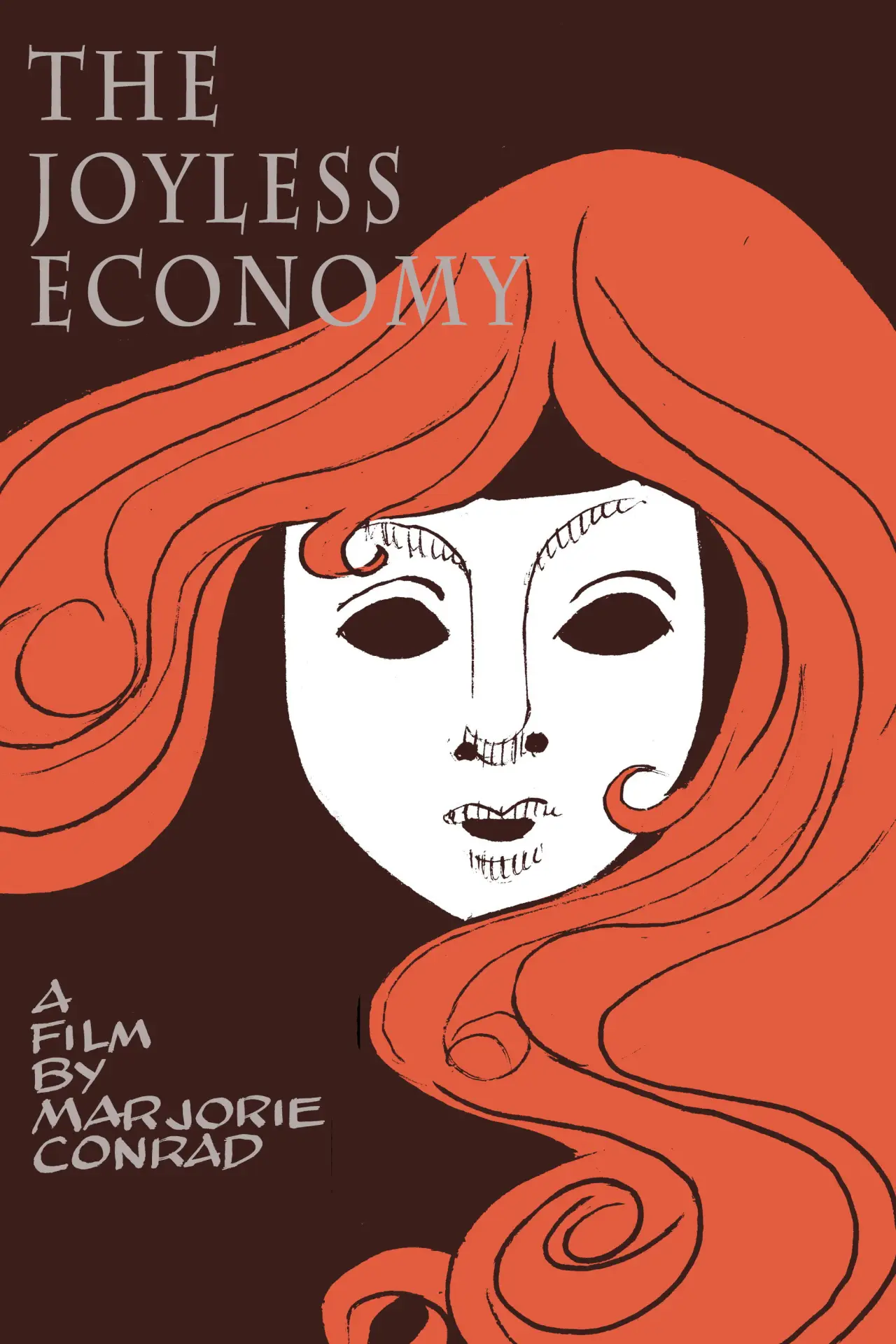 Постер к фильму "The Joyless Economy"