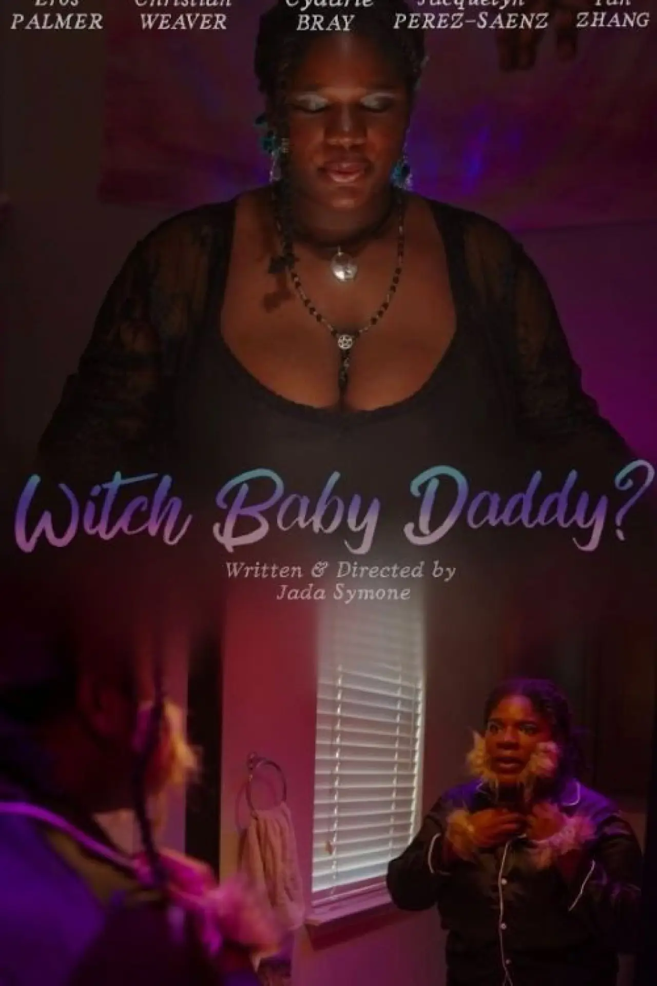 Постер к фильму "Witch Baby Daddy?"