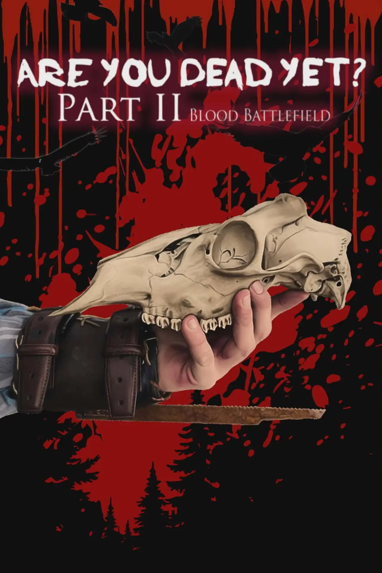 Постер к фильму "Are You Dead Yet? Part II: Blood Battlefield"