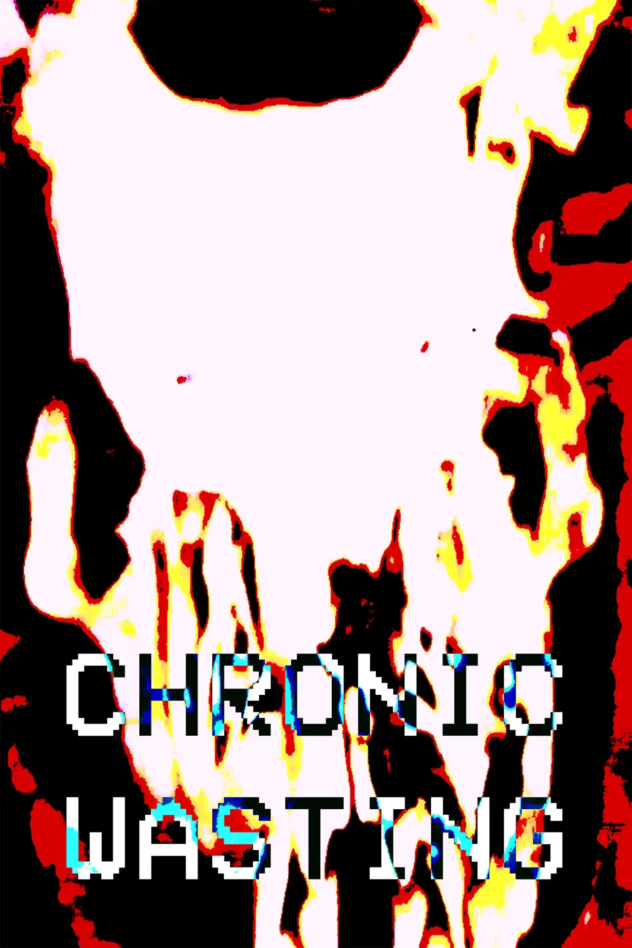 Постер к фильму "Chronic Wasting"