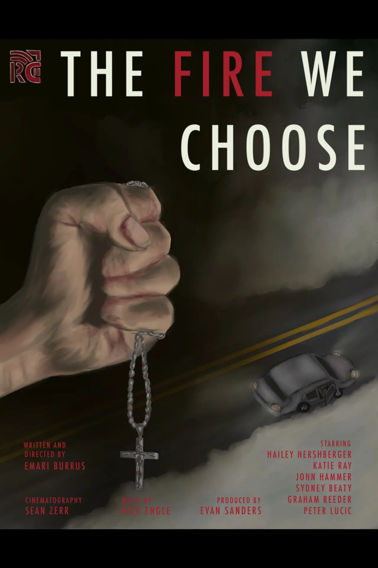 Постер к фильму "The Fire We Choose"